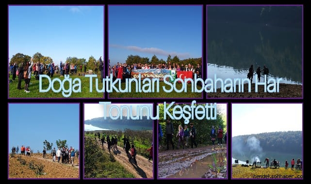 Doğa tutkunları sonbaharın her tonunu keşfetti