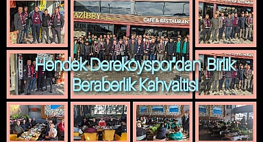 Hendek Dereköyspor'dan Birlik Beraberlik Kahvaltısı