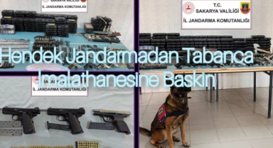 Hendek Jandarmadan Tabanca İmalathanesine Baskın