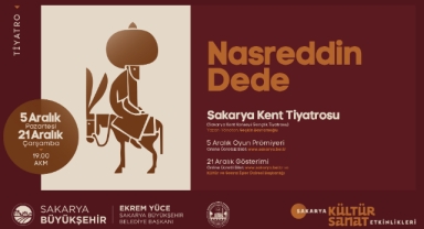 'Nasreddin Dede' oyununun prömiyeri AKM'de yapılacak