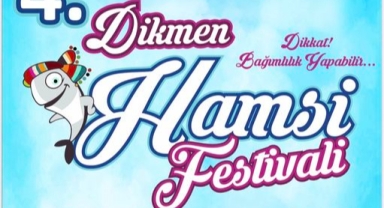 Dikmen 4.Hamsi Festivali Başlıyor