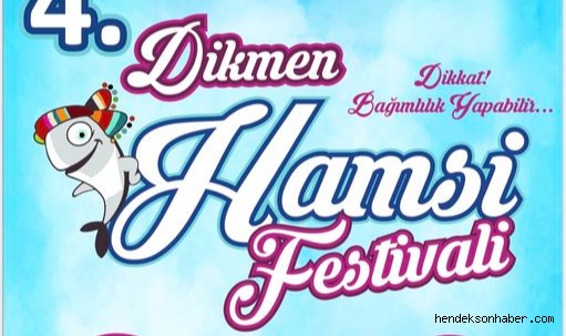Dikmen 4.Hamsi Festivali Başlıyor