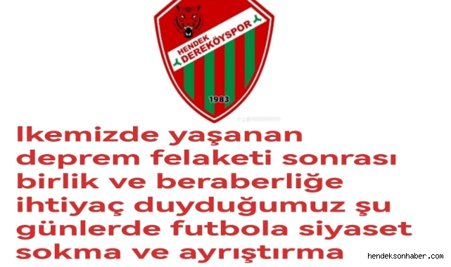 DEREKÖYSPOR'DAN FUTBOLA SİYASET KARIŞTIRANLARA SERT TEPKİ