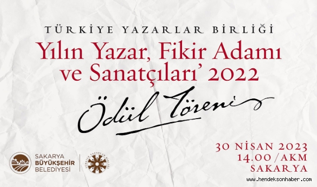 Yılın Yazar, Fikir Adamı ve Sanatçıları ödülleri Sakarya’da verilecek