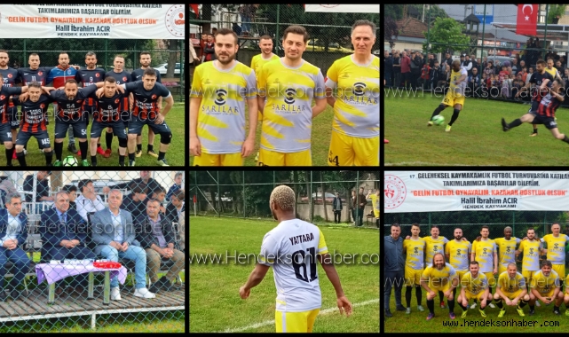 HENDEK KAYMAKAMLIK FUTBOL TURNUVASINDA YATTARA RÜZGARI