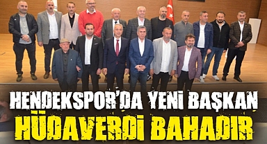 Hendekspor'da Yeni Başkan Hüdaverdi Bahadır.