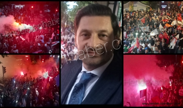 Seçim zaferinde Hendek Caddelere sığmadı