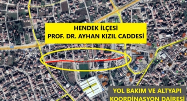 Dikkat Hendek Prof. Dr. Ayhan Kızıl Caddesi o gün trafiğe kapanıyor