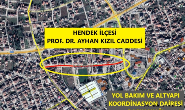 Dikkat Hendek Prof. Dr. Ayhan Kızıl Caddesi o gün trafiğe kapanıyor