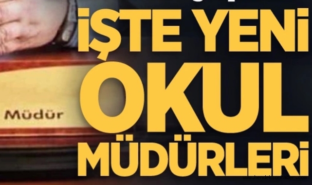 Atamaları Yapıldı! İşte Yeni Okul Müdürleri