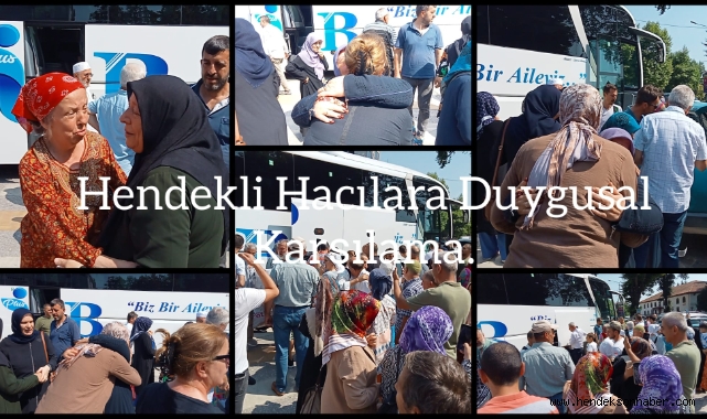Hendekli Hacılara Duygusal Karşılama