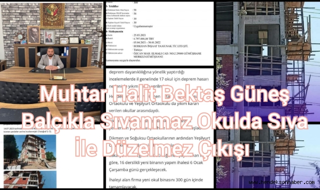 MUHTAR HALİT BEKTAŞ' GÜNEŞ BALÇIKLA SIVANMAZ OKULDA SIVA İLE DÜZELMEZ