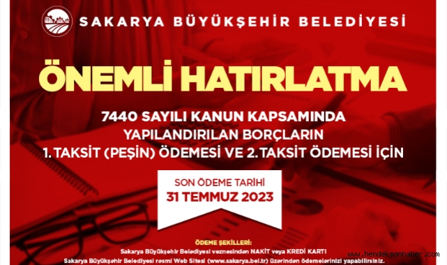 Sakarya Büyükşehir kamu borçlarına dair uyardı; Son tarih 31 Temmuz