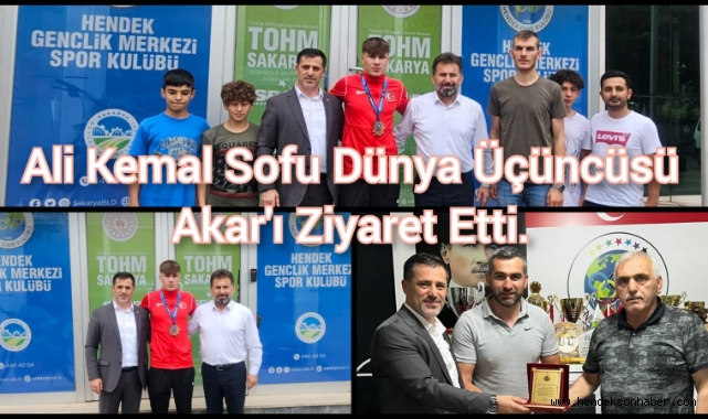 Ali Kemal Sofu Dünya Üçüncüsü Akar'ı Ziyaret Etti.