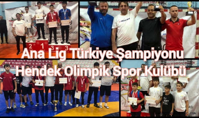ANA LİG GÜREŞ TÜRKİYE ŞAMPİYONU HENDEK OLİMPİK SPOR KULÜBÜ