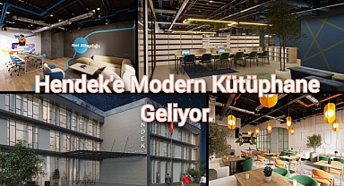 Hendek'e Modern Kütüphane Geliyor