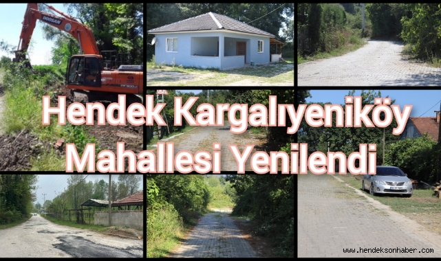 HENDEK KARGALIYENİKÖY MAHALLESİ YENİLENDİ