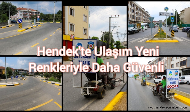 Hendek’te Ulaşım Yeni Renkleriyle Daha Güvenli.