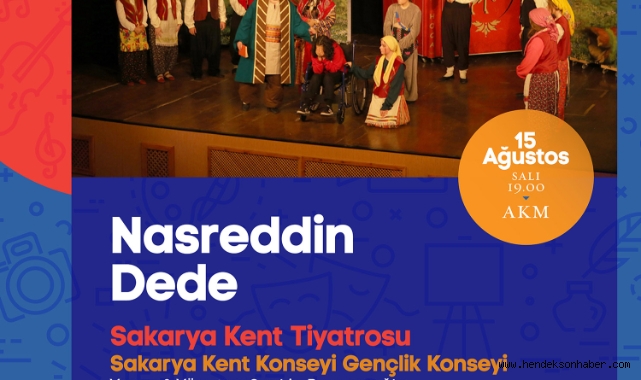 Nasreddin Dede tiyatrosu AKM’de sahnelenecek