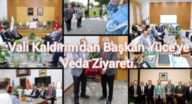 Vali Kaldırım’dan Başkan Yüce’ye veda ziyareti: “Uyum içerisinde çalıştık”