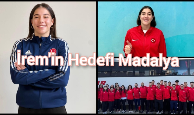 İREM’İN HEDEFİ MADALYA