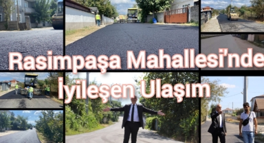 RASİMPAŞA MAHALLESİ’NDE İYİLEŞEN ULAŞIM