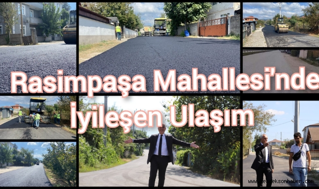 RASİMPAŞA MAHALLESİ’NDE İYİLEŞEN ULAŞIM