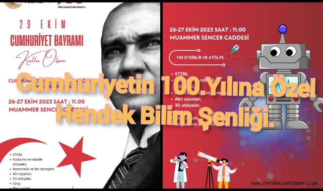 CUMHURİYETİMİZİN 100. YILINA ÖZEL HENDEK BİLİM ŞENLİĞİ