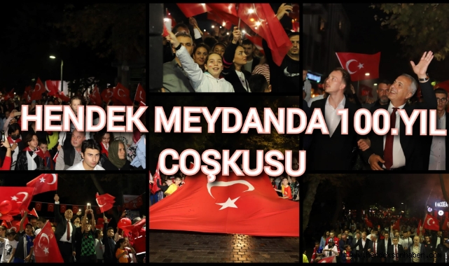 HENDEK MEYDANDA CUMHURİYETİN 100.YILINDA FENER ALAYI  COŞKUSU