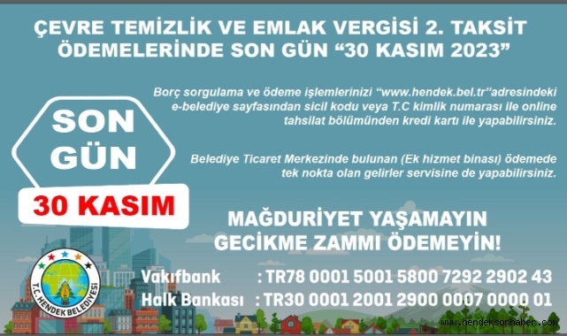 HENDEK BELEDİYESİNDEN UYARI: SON GÜN 30 KASIM