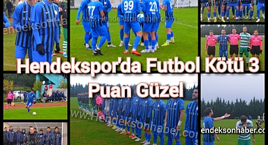 Hendekspor'da Futbol Kötü 3 Puan Güzel