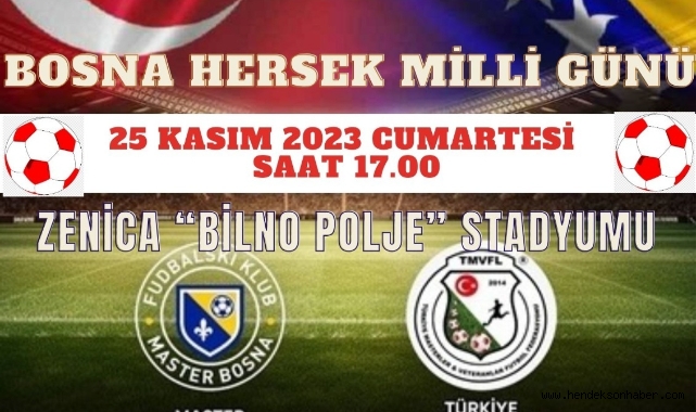 Türkiye Milli Karma Veteranlar Takımı Bosna’da Dostluk Maçı Oynayacak