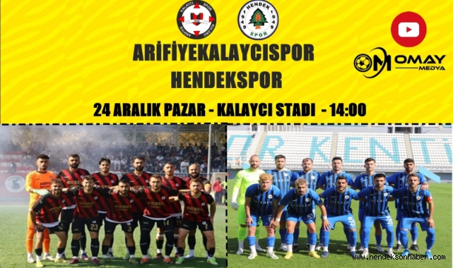 Arifiyekalaycıspor ve Hendekspor derbisi canlı yayınlanacak.
