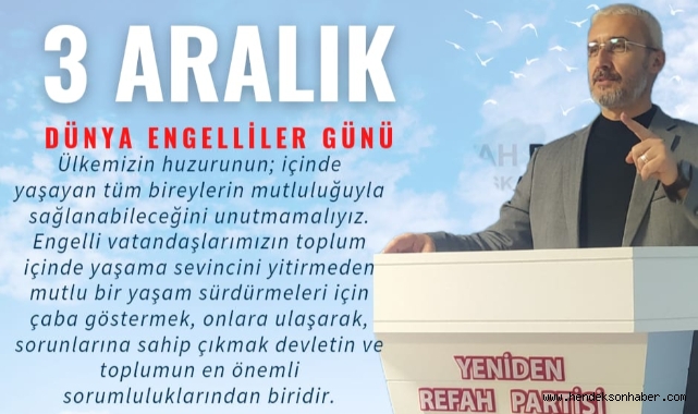 Başkan Yalçın'dan, 3 Aralık Dünya Engelliler Günü mesajı