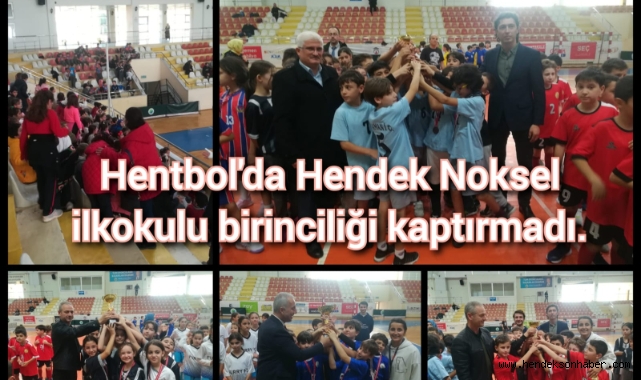 Hentbolda Hendek Noksel İlkokulu birinciliği kaptırmadı