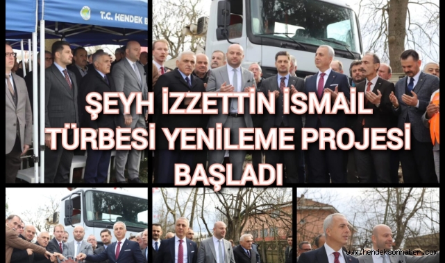 ŞEYH İZZETTİN İSMAİL TÜRBESİ YENİLEME PROJESİ BAŞLADI
