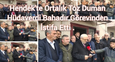 Hendek'te ortalık toz duman: Hüdaverdi Bahadır, iki görevinden de istifa etti