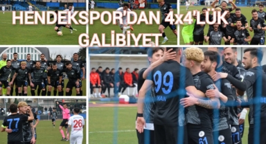 HENDEKSPOR'DAN  4x4'LÜK  GALİBİYET