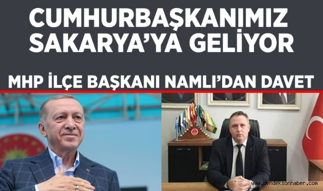 MHP İlçe Başkanı Namlı’dan Davet;