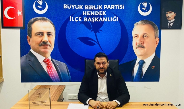 BBP HENDEK İLÇE BAŞKANI SAMET KENAR ANNELER GÜNÜ’NÜ KUTLADI