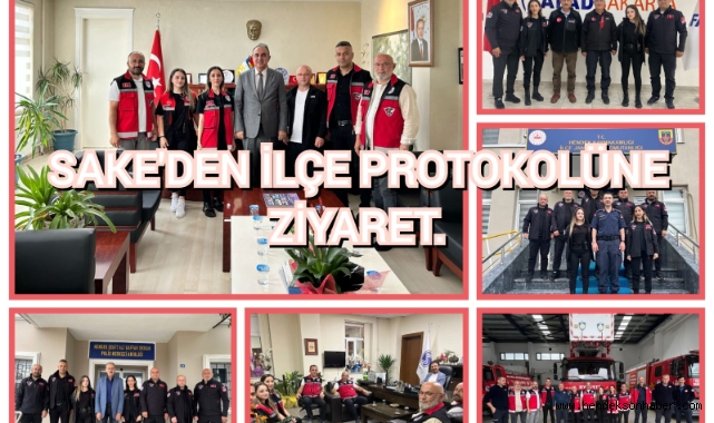 SAKE'DEN İLÇE PROTOKOLÜNE ZİYARET