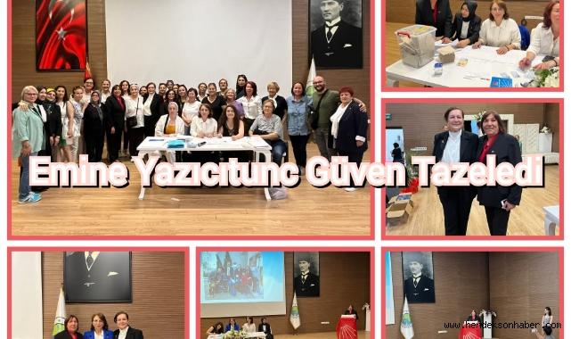Emine Yazıcıtunç Güven Tazeledi