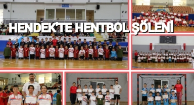 HENDEK'TE HENTBOL ŞÖLENİ