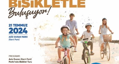 Aileler Büyükşehirle bisiklet turuna çıkıyor: Pedallar dostluk için dönecek