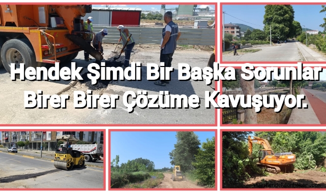 HENDEK ŞİMDİ BİR BAŞKA SORUNLAR BİRER BİRER ÇÖZÜME KAVUŞUYOR
