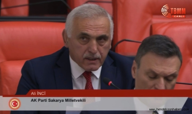 TBMM'DE ALİ İNCİ'DEN İSRAİL'E ve AMERİKA’YA SERT TEPKİ