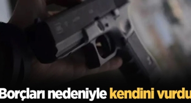 25 Yaşındaki Genç Borçları nedeniyle kendini vurdu