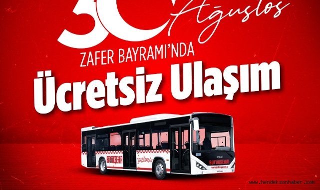 Büyükşehir açıkladı: 30 Ağustos Zafer Bayramı'nda ulaşım ücretsiz