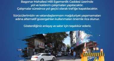 Hendek’te O Güzergahı Kullanacak Araç Sürücüleri Dikkat! 