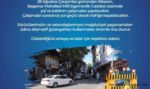 Hendek’te O Güzergahı Kullanacak Araç Sürücüleri Dikkat! 